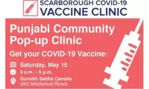 Popup Vaccination Clinic at Gursikh Sabha, Scarbrough Canada