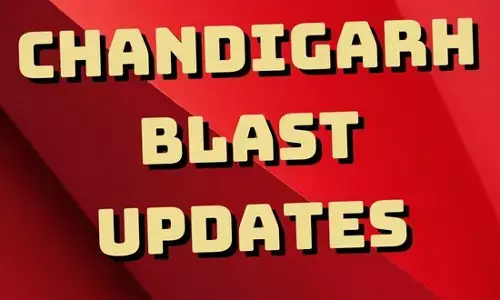 ਚੰਡੀਗੜ੍ਹ ਬੰਬ ਧਮਾਕੇ ਮਾਮਲੇ ਵਿਚ ਵੱਡਾ ਖੁਲਾਸ