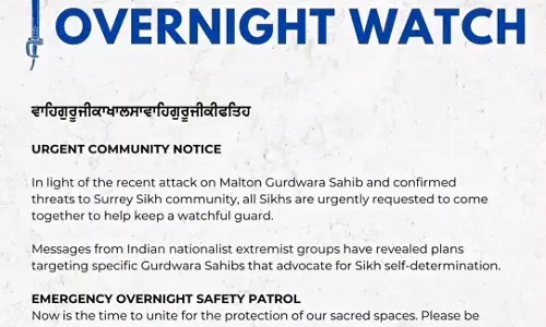 ਕਨੇਡਾ ਵਿੱਚ ਸਰੀ ਦੇ ਗੁਰਦੁਆਰਾ ਸਾਹਿਬਾਨਾਂ ਵਿੱਚ ਰਾਤ ਸਮੇਂ ਲੱਗੇਗਾ ਪਹਿਰਾ ਕਨੇਡਾ ਵਿੱਚ ਸਰੀ ਦੇ ਗੁਰਦੁਆਰਾ ਸਾਹਿਬਾਨਾਂ ਵਿੱਚ ਰਾਤ ਸਮੇਂ ਲੱਗੇਗਾ ਪਹਿਰਾ