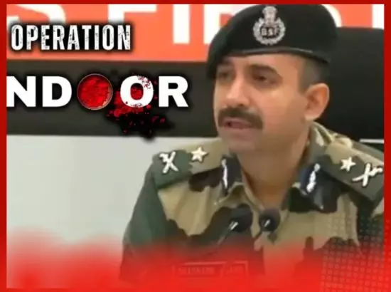 ਆਪ੍ਰੇਸ਼ਨ ਸਿੰਦੂਰ: BSF ਨੇ ਕੀਤੇ ਹੋਰ ਵੱਡੇ ਖੁਲਾਸੇ, ਵੀਡੀਓ ਵੀ