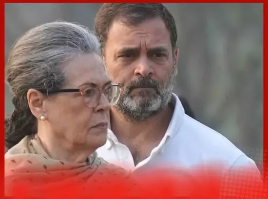 ਸੋਨੀਆ ਅਤੇ ਰਾਹੁਲ ਗਾਂਧੀ ਵਿਰੁਧ ਇਕ ਹੋਰ ਪਰਚਾ ਦਰਜ