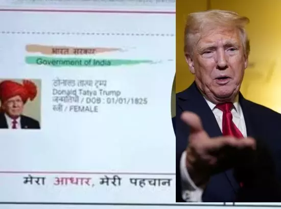 ਡੋਨਾਲਡ ਟਰੰਪ ਦਾ ਆਧਾਰ ਕਾਰਡ ਬਣਾਉਣ ਦੇ ਮਾਮਲੇ ਚ FIR ਦਰਜ