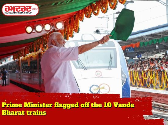 The Prime Minister flagged off the 10th Bharat trains